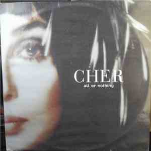 Cher - All Or Nothing