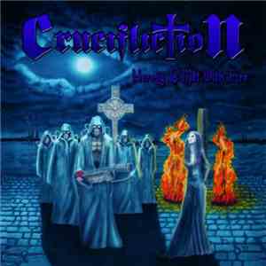 Crucifliction - Heresy Is Met With Fire