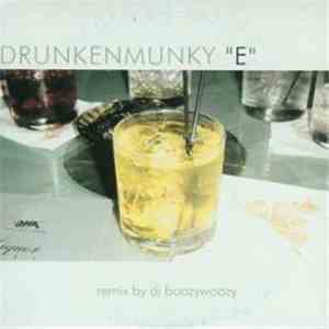Drunkenmunky - E