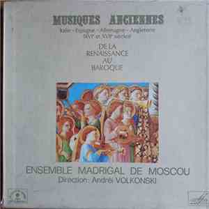 Ensemble Madrigal De Moscou  Direction:  Andréï Volkonski - Musiques Ancien ...