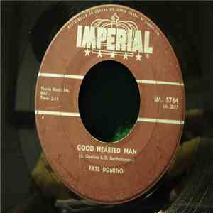 Fats Domino - Good Hearted Man