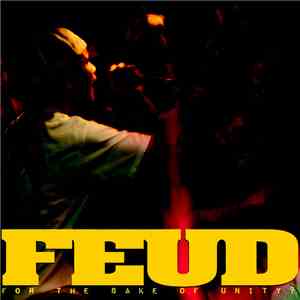 Feud  - For The Sake Of Unity?