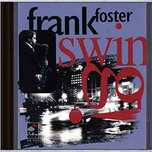 Frank Foster - Swing!