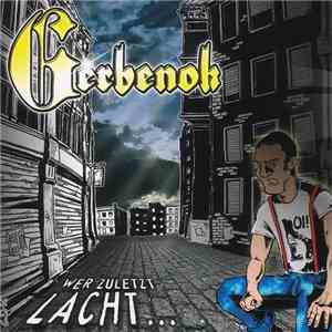 Gerbenok - Wer Zuletzt Lacht...
