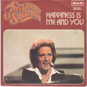 Gilbert O'Sullivan - Happiness Is Me And You