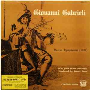 Giovanni Gabrieli, New York Brass Ensemble, Samuel Baron - Sacrae Symphonia ...