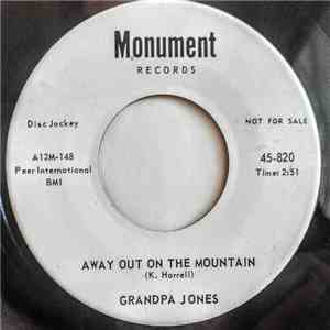 Grandpa Jones - My Little Lady / Away Out In The Mountain