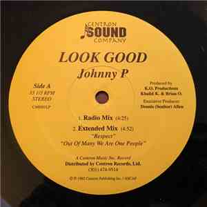 Johnny P - Look Good