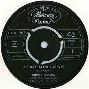 Johnny Preston - The Day After Forever
