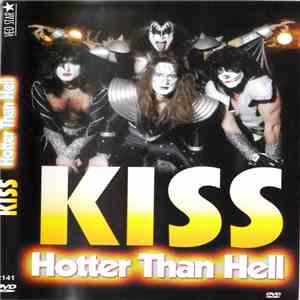 Kiss - Hotter Than Hell
