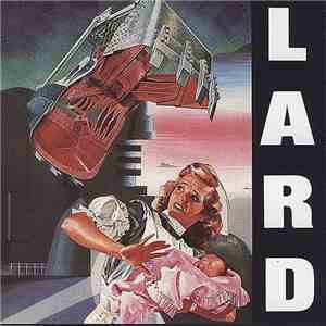 Lard - The Last Temptation Of Reid