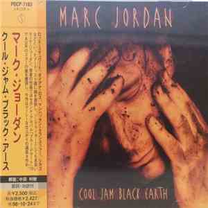 Marc Jordan - Cool Jam Black Earth