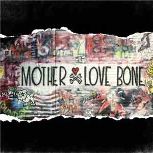 Mother Love Bone - Bloody Shame