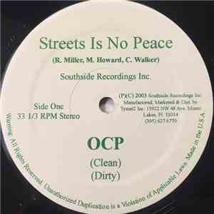OCP  - Streets Is No Peace / The Game