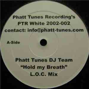 Phatt Tunes DJ Team - Hold My Breath