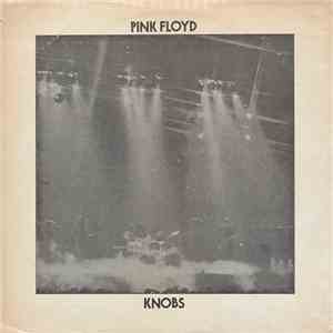 Pink Floyd - Knobs