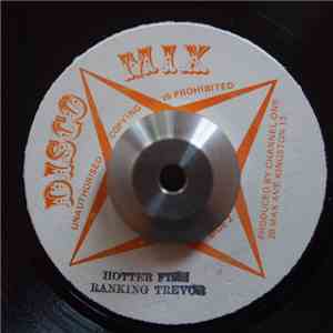 Ranking Trevor - Hotter Fire