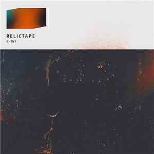 Relictape - Shine EP