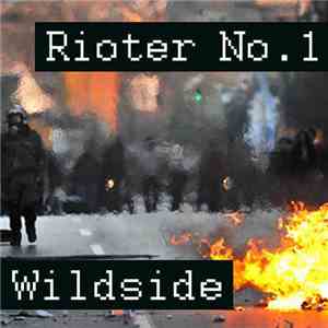 Rioter No. 1 - Wildside