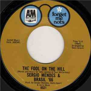 Sergio Mendes & Brasil '66 - The Fool On The Hill / With A Little Help From ...