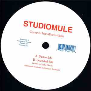 Studio Mule Featuring Miyako Koda - Carnaval