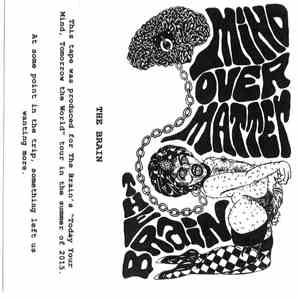 The Brain  - Mind Over Matter