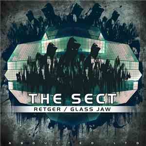 The Sect  - Retger / Glass Jaw