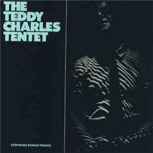 The Teddy Charles Tentet - The Teddy Charles Tentet