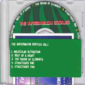 The Watermelon Bootleg - The Watermelon Bootleg Vol.1
