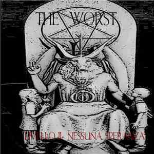 The Worst  - Livello II Nessuna Speranza
