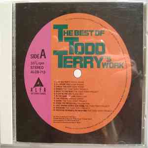 Todd Terry - The Best Of Todd Terry's Work