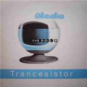 Trancesistor - Alaska