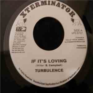 Turbulence  - If It's Love
