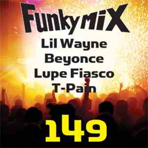 Various - Funkymix Vol. 149