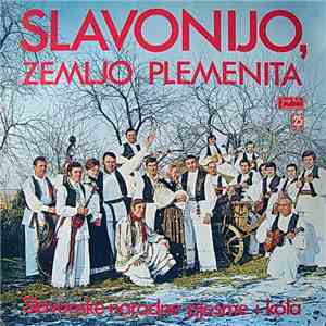 Various - Slavonijo, Zemljo Plemenita