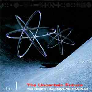 Various - The Uncertain Future - The Fourth Barramundi Sampler