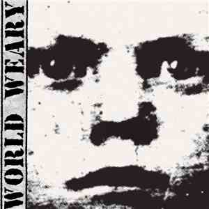World Weary - World Weary