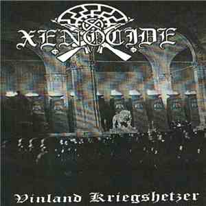 Xenocide  - Vinland Kriegshetzer