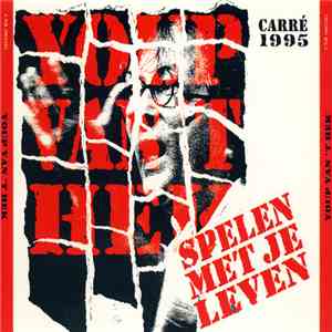 Youp van 't Hek - Spelen Met Je Leven