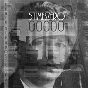 5TimesZero - Augen Der Großstadt