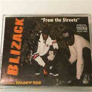 Blizack - From The Streets