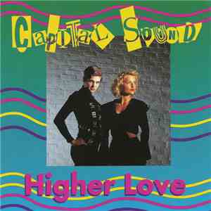 Capital Sound - Higher Love