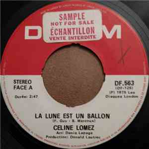 Celine Lomez - La Lune Est Un Ballon