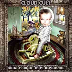 Cloud Cult - Advice From The Happy Hippopotamus