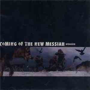 Coming Of The New Messiah - Diseased