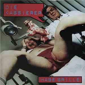 Die Kassierer - Habe Brille