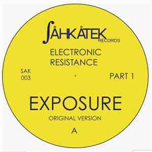 Electronic Resistance - Exposure (Part 1)