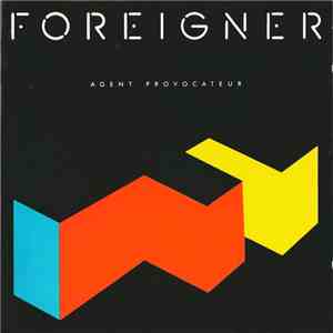 Foreigner - Agent Provocateur