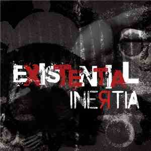 Inertia  - Existential