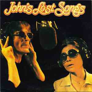 John Lennon - John's Lost Songs